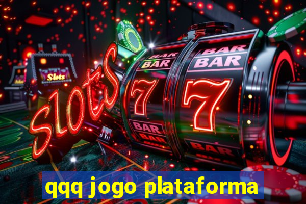 qqq jogo plataforma